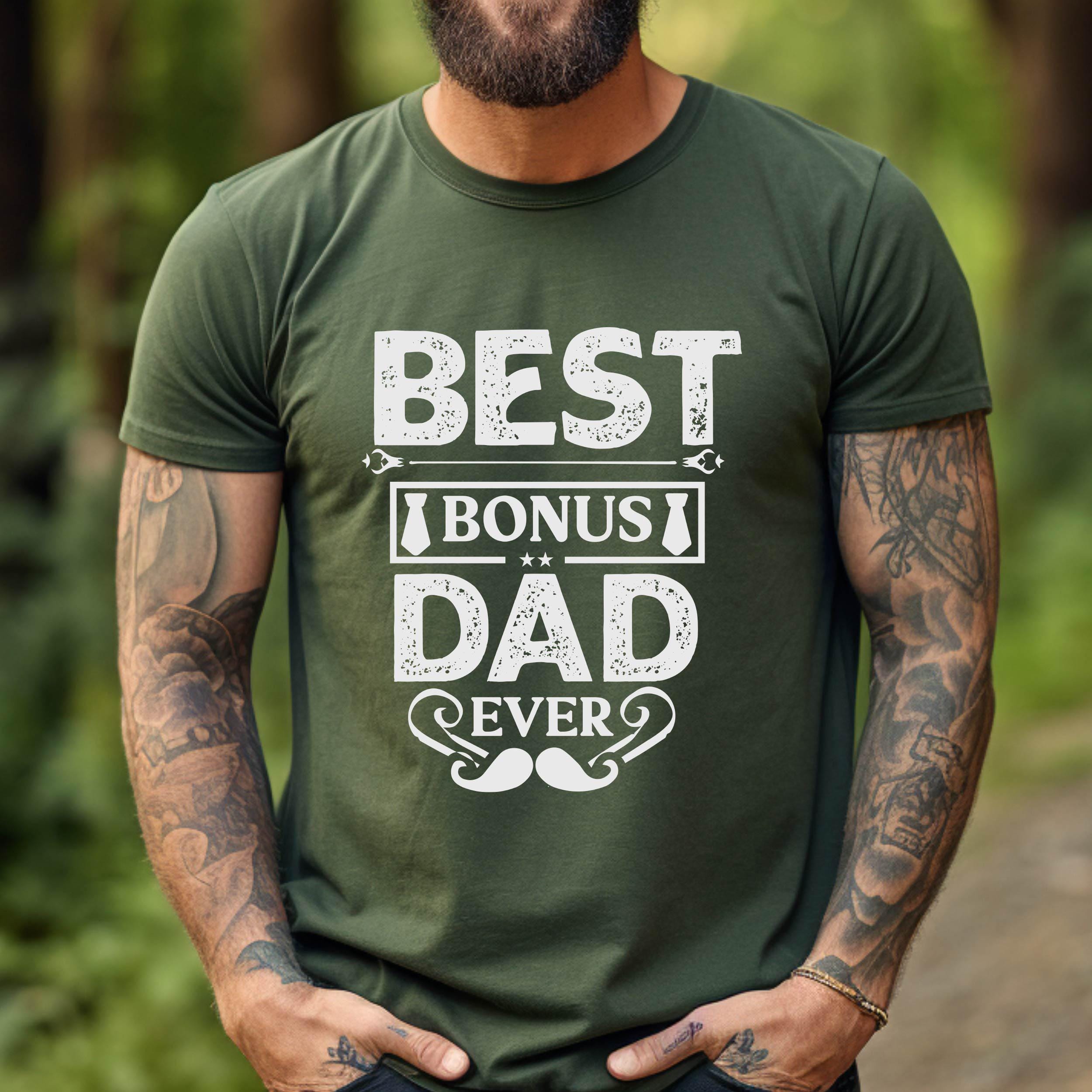 Best Bonus Dad Ever T Shirt, Retro Bonus Dad Shirt, Step Dad Shirt, Father's Day Gift For Stepfather, Unisex Short Sleeve Tee, Crewneck Top
