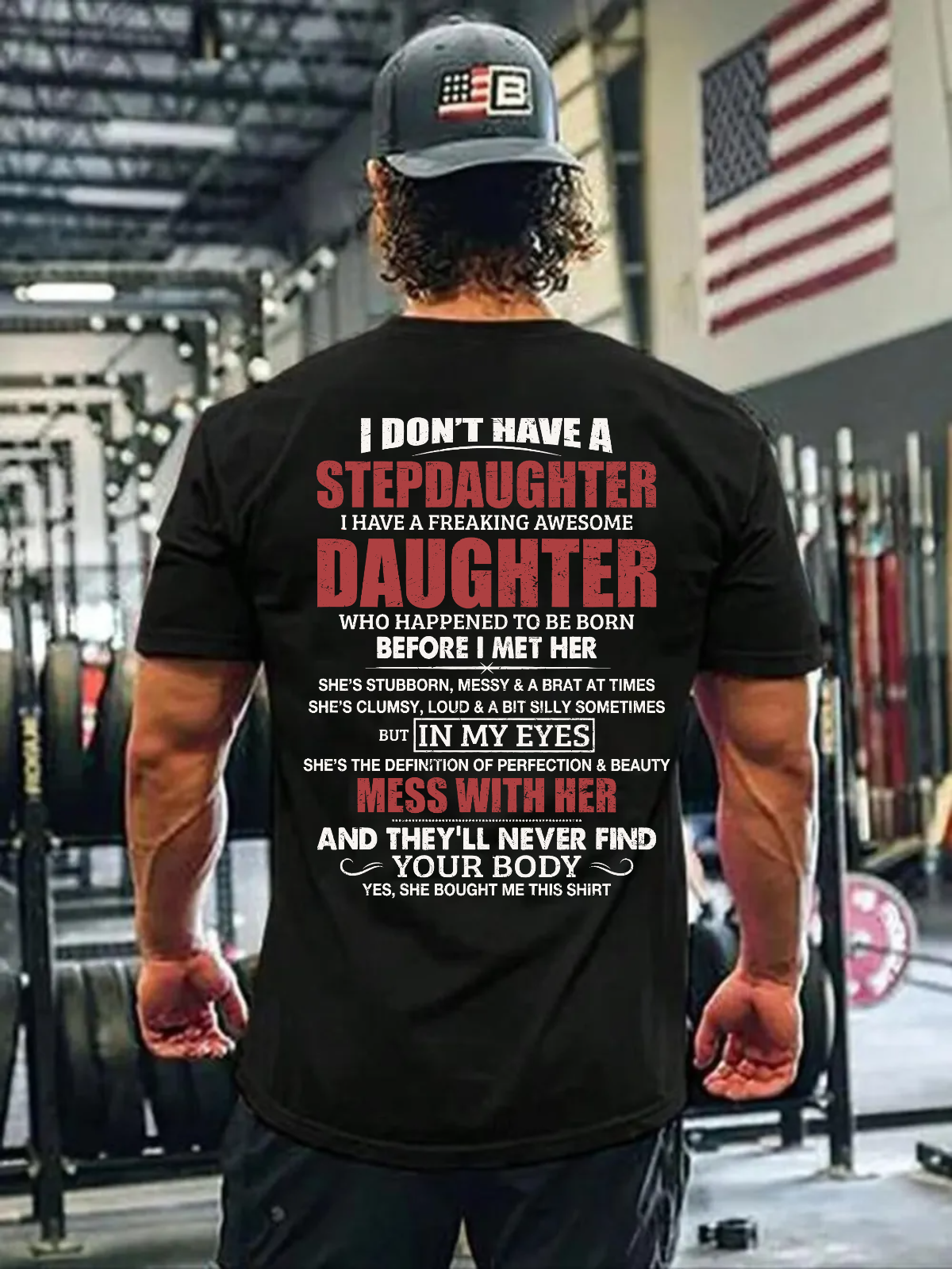 Bonus Dad T Shirt From Daughter, Funny Gifts For Stepfather,Stepdad Shirt, Fathers Day Gifts For Stepdad, Unisex Short Sleeve Tee, Casual Clothing